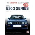 BMW E30 3 Series 1981 to 1994: The Essential Buyer's Guide - Paperback