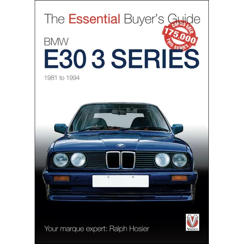 BMW E30 3 Series 1981 to 1994: The Essential Buyer's Guide - Paperback