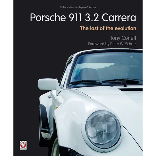 Porsche 911 Carrera - The Last of the Evolution - Paperback