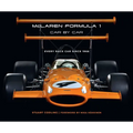 McLaren Formula 1 Car by Car: Every Race Car Since 1966 - Hardcover